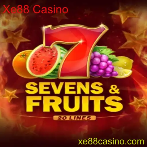 Explorando o Jogo SevensFruits20 no Xe88 Casino